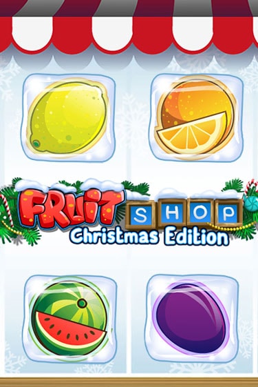 Fruit Shop Christmas Edition™ бесплатная демо игра онлайн казино | Poker Dom